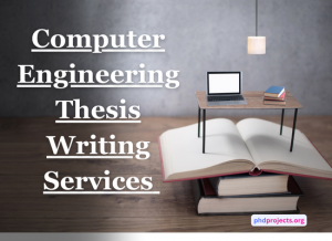 Computer Engineering Thesis Writing Services 